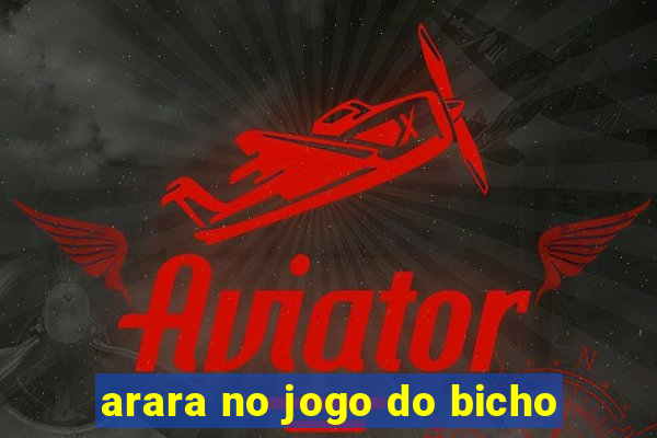 arara no jogo do bicho